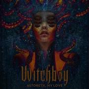 Vvitchboy Astoreth Lust Goddess Feat Pac O J