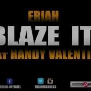 Randy Valentine Blaze It Feat Randy Valentine Remix