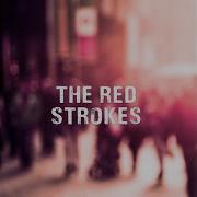 The Red Strokes Runaground