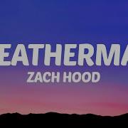 Zach Hood Weatherman Lyrics Ethereal Music