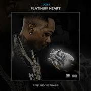 Toosii Truth Be Told Platinum Heart Datpiff