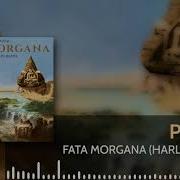 Fata Morgana Phazed