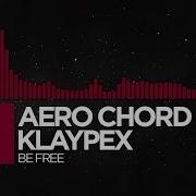 Aero Chord Be Free