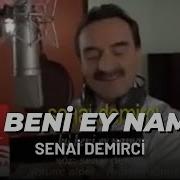 Kıl Beni Ey Namaz