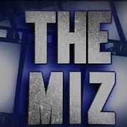 Wwe The Miz Titantron 2018 Custom