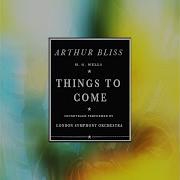 Arthur Bliss Things To Come 5 Machines