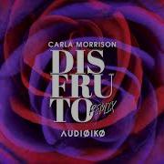 Disfruto Audioiko Remix Carla Morrison