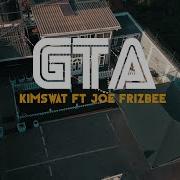 Kim Swat Gta Ft Joe Frizbee Kim Swat