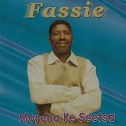 Morena Ke Seetsa Saka Fassie Topic