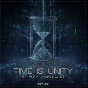 Time Is Unity Kleysky Mind Void