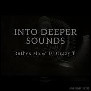 Ruthes Ma Into Deeper Sounds