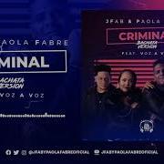 Jfab Paola Fabre Ft Voz A Voz Criminal Bachata Version