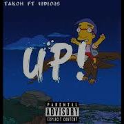 Up Feat Idious Takoh