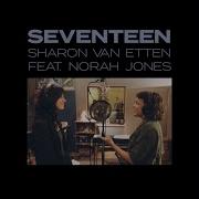 Norah Jones Seventeen Feat Norah Jones