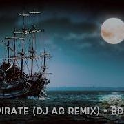 8D Audio Pirates Of The Caribbean Hes A Pirate Dj Ag Remix Use