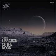 Libration Of The Moon Plu Ton