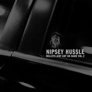 Line It Up Nipsey Hussle