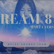 Mflex Sounds Dream 88 Marta Version