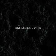 Ballarak Visir Original Mix Ballarak