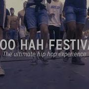 Woo Hah The Ultimate Hip Hop Experience