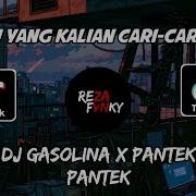 Dj Gasolina X Pantek Viral Tiktok