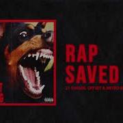 21 Savage Rap Saved Me