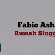 Fabio Asher Rumah Singgah Lirik Lagu Indonesia Indolirik