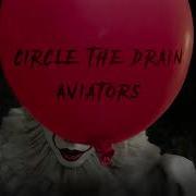 Circle The Drain Aviators