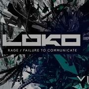 Failure To Communicate Loko Release