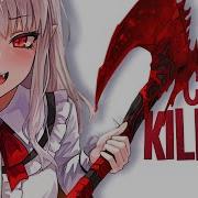 Nightcore Stone Cold Killer