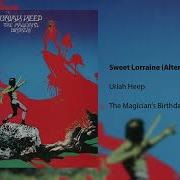 Sweet Lorraine Alternative Version Uriah Heep