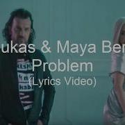 Maya Berović Problem