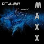 Get A Way Aaron Ambrose Edit Maxx