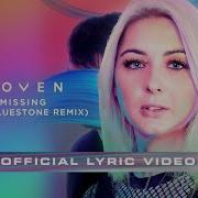 Koven Missing Ilan Bluestone Remix