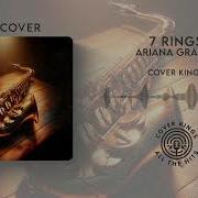 Cover Kings 7 Rings Sax Cover