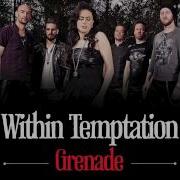 Within Temptation Grenade