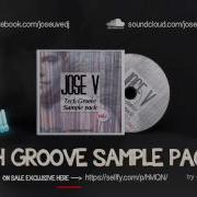 Jose V Tech Groove Sample Pack V1