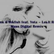 Yota Let It Roll Mass Digital Remix Feat Yota