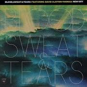 Blood Sweat And Tears New City Full Album