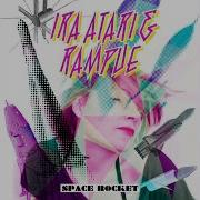Space Rocket Dj Gimmix Remix Ira Atari Rampue