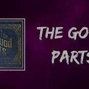 Andy Grammer The Good Parts Lyrics Lyric Shadow