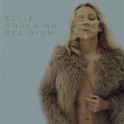 Ellie Goulding Don T Need Nobody