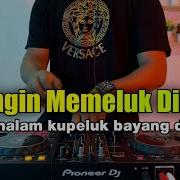 Dj Bila Malam Kupeluk Bayang Dirimu Ingin Memeluk Dirimu Remix Viral Tiktok 2022 Dj Yoga