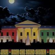 White House Dub Yasus Afari Boom One Sound System