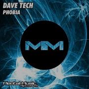 Dave Tech Phobia