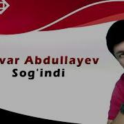 Sarvar Abdullayev Sog Indi