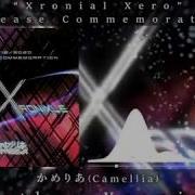 Camellia Another Xronixle