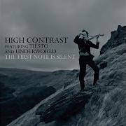 The First Note Is Silent Feat Tiësto Underworld Instrumental High Contrast