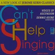 Dennis Keene Can T Help Singing Can T Help Singing