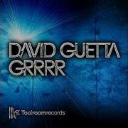 Grrrr David Guetta